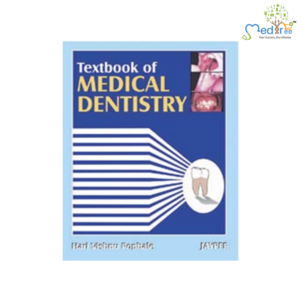 Buy Textbook Of Medical Dentistry Medtree.co.in