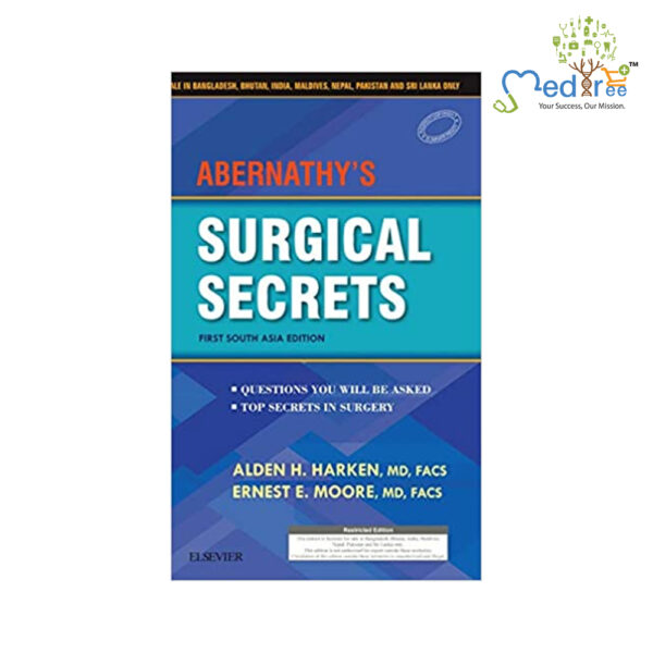 Abernathy’s Surgical Secrets, First South Asia Edition