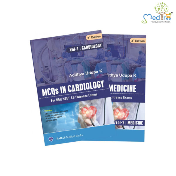 MCQs In Cardiology For DM/NEET SS Entrance Exams 3rd/2019 (2 Vols.Set)