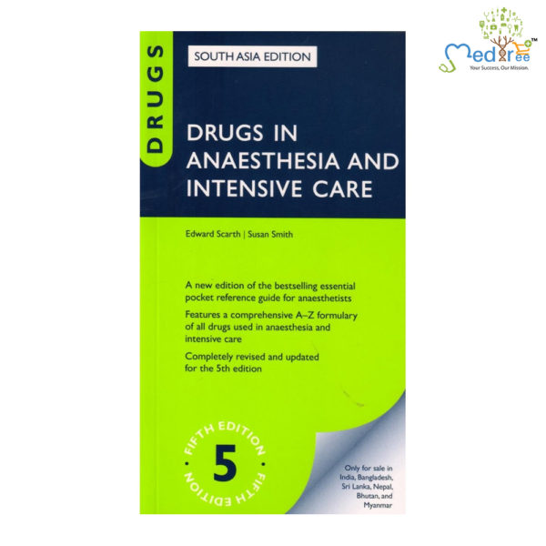 Drugs In Anaesthesia And Intensive Care 5th/2016