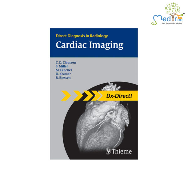 Direct Diagnosis In Radiology: Cardiac Imaging 1st/2008