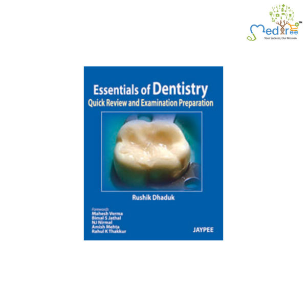 Essentials of Dentistry—Quick Review and Examination Preparation