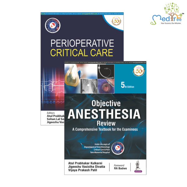 Perioperative Critical Care+Objective Anesthesia Review: A Comprehensive Textbook for the Examinees