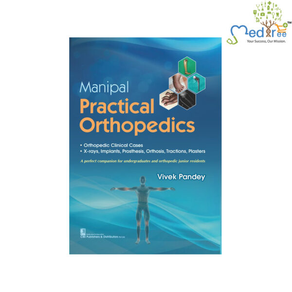 Manipal Practical Orthopedics