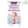 Drug Handbook in Obstetrics & Gynecology