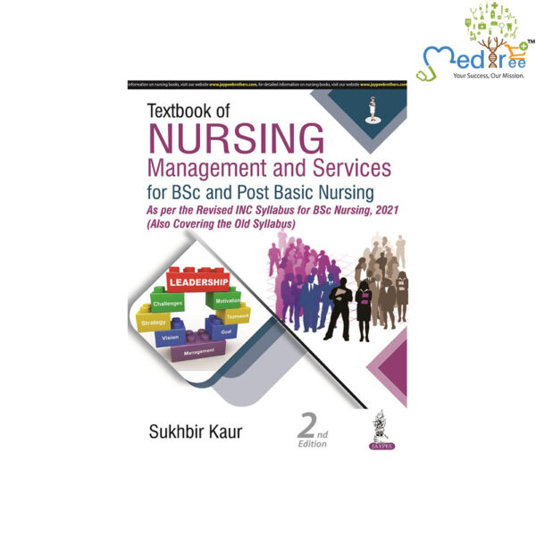 Textbook of Nursing Management and Services For BSc and Post Basic Nursing