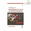 Handbook of Pharmacology for Nursing Students