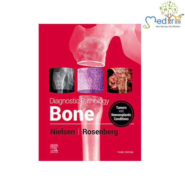 Diagnostic Pathology: Bone, 3rd Edition