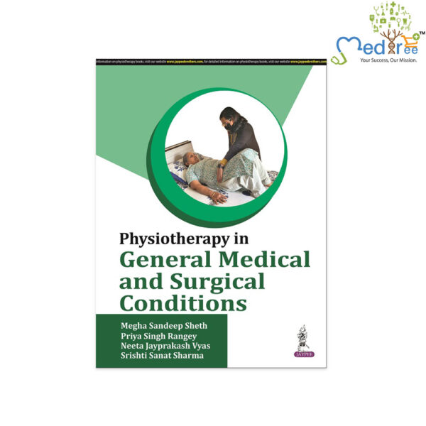 Physiotherapy in General Medical and Surgical Conditions