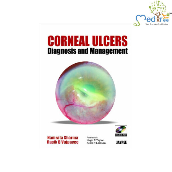 Corneal Ulcers Diagnosis and Management with DVD-ROM