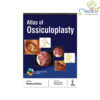 Atlas of Ossiculoplasty (Includes Interactive CD-ROM)
