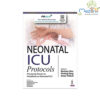 Neonatal ICU Protocols