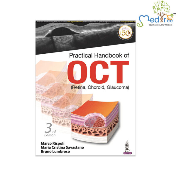 Practical Handbook of OCT (Retina, Choroid, Glaucoma)