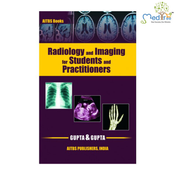 Radiology and Imaging for Students & Practitioners