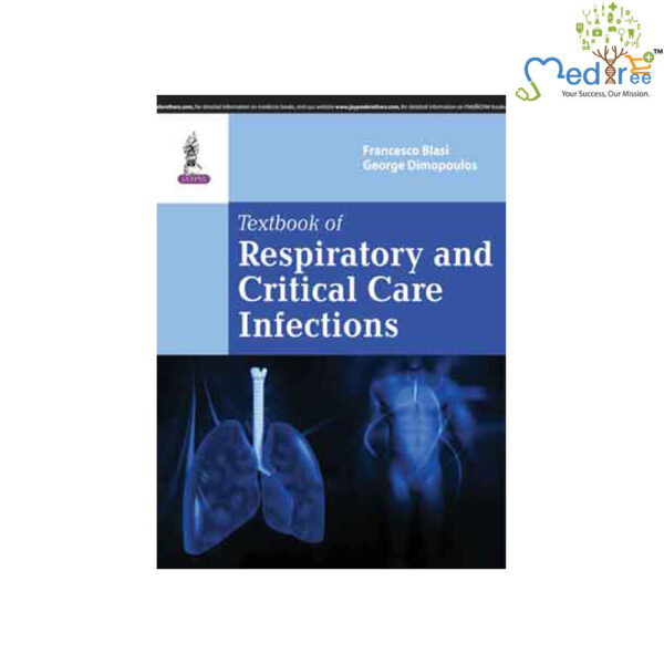 Textbook of Respiratory and Critical Care Infections