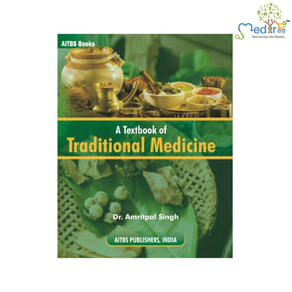 A Textbook of Traditional Medicine