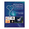 Pediatric Cardiac Surgery 5th/2023