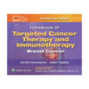 Handbook of Targeted Cancer Therapy and Immunotherapy: Breast Cancer