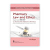 CBS Confident Pharmacy Series Pharmacy Law and Ethics for Second Year Diploma in Pharmacy