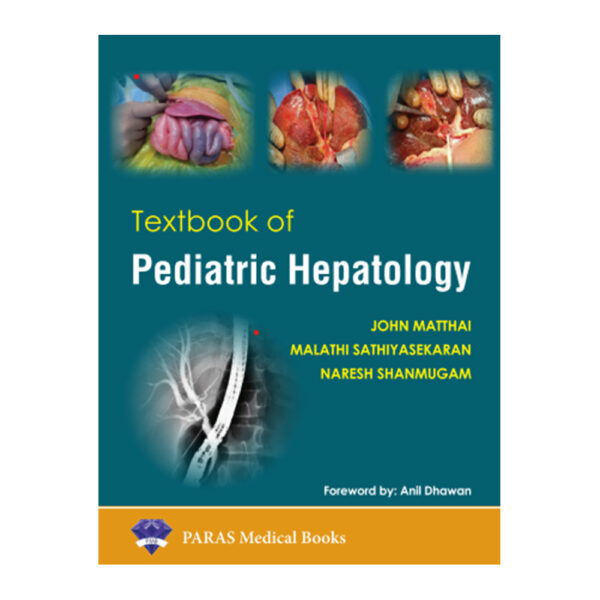 Textbook of Pediatric Hepatology 1st/2023